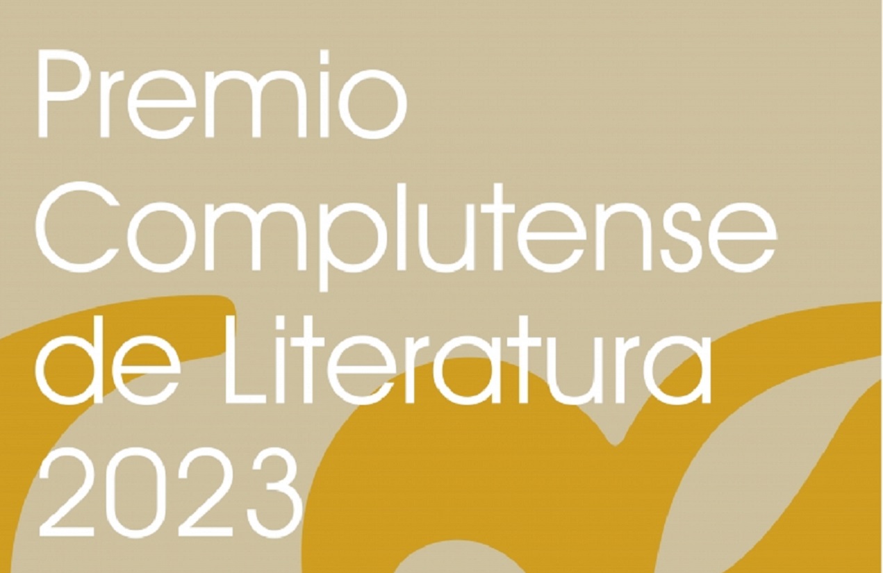 El Premio Complutense de Literatura 2023 ya busca ganadores
